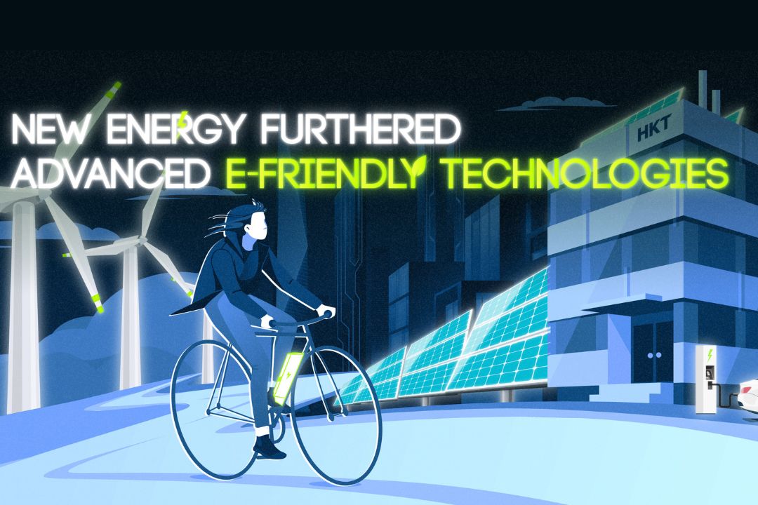 New Energy with E-friendly technology